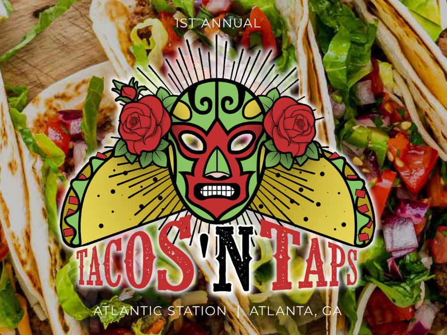 Tacos N' Taps Festival Atlantic Station